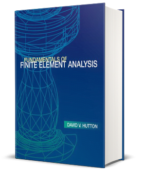 Fundamentals OF Finite Element Analysis