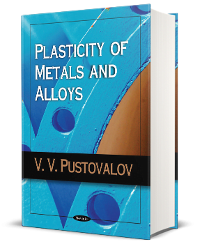 PLASTICITY OF METALS AND ALLOYS