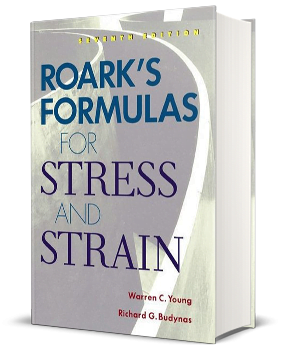 Roark’s Formulas for Stress and Strain