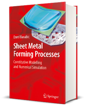 Sheet Metal Forming Processes Constitutive Modelling and Numerical Simulation