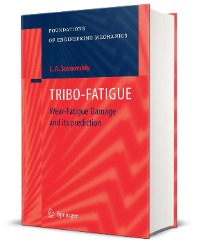TRIBO FATIGUE Wear Fatigue Damage and its prediction